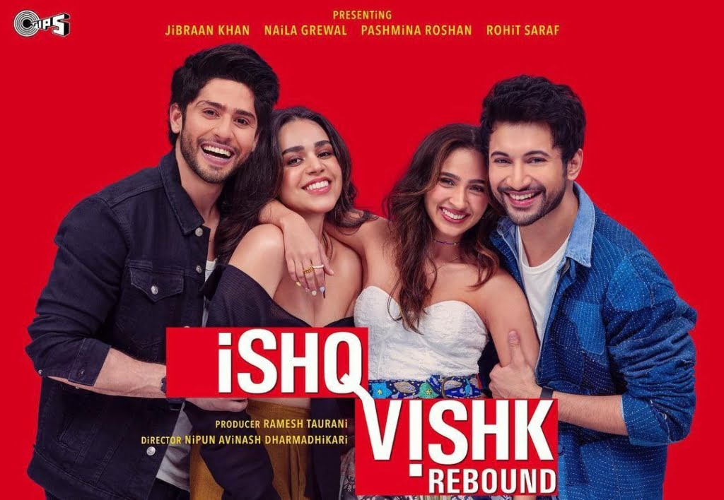 Upcoming movie 2024 Ishq Vishk Rebound